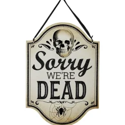 Panneau Halloween inscription Sorry we're dead en bois L22,75xH33,75cm